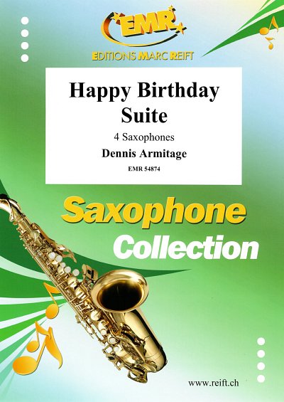 D. Armitage: Happy Birthday Suite, 4Sax