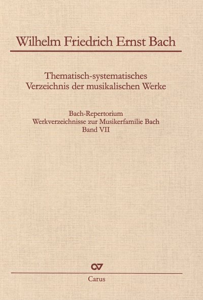 AQ: W.F. Bach: Thematisch-systematisches Verzeichni (B-Ware)