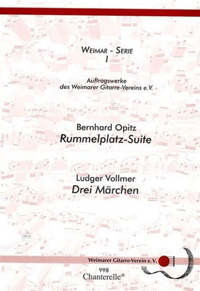 B. Opitz et al.: Rummelplatz-Suite / Drei Märchen I
