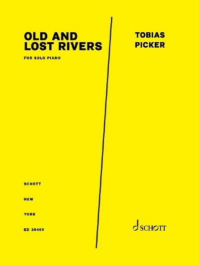 DL: T. Picker: Old and Lost Rivers, Klav (EA)