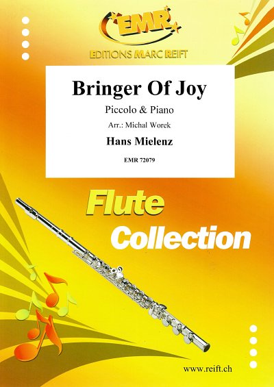 H. Mielenz: Bringer Of Joy, PiccKlav