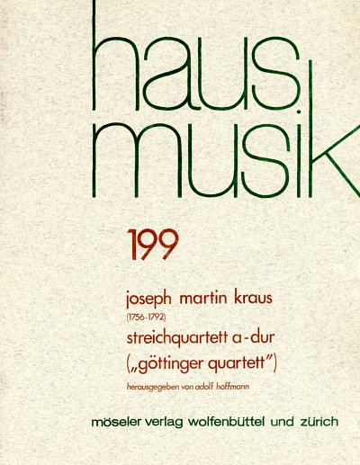 J.M. Kraus: Streichquartett A-Dur