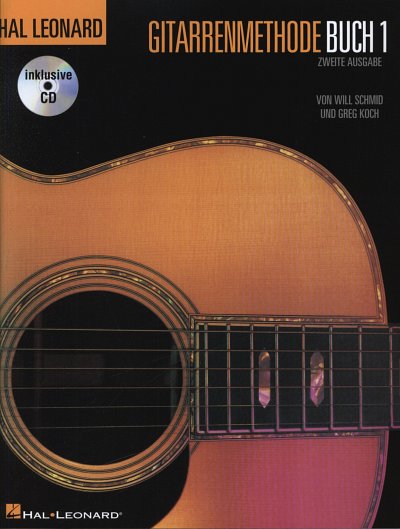 W. Schmid: Hal Leonard Gitarrenmethode 1, Git (+CD)