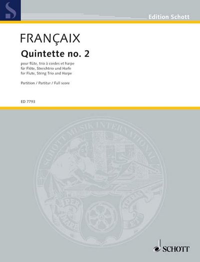 DL: J. Françaix: Quintette No. 2, FlVlVaVcHf (Part.)