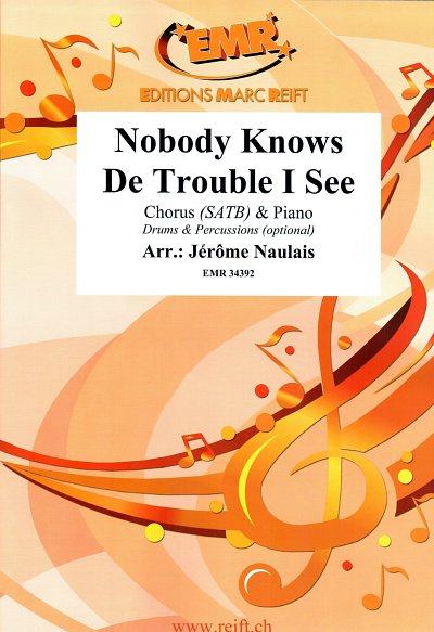 DL: J. Naulais: Nobody Knows De Trouble I See