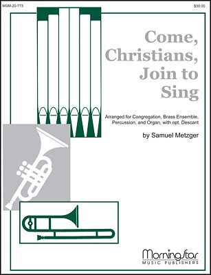 Come, Christians, Join to Sing (Pa+St)