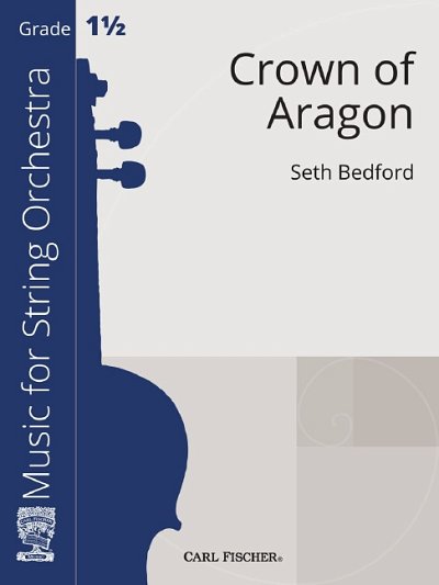 Bedford, Seth: Crown of Aragon