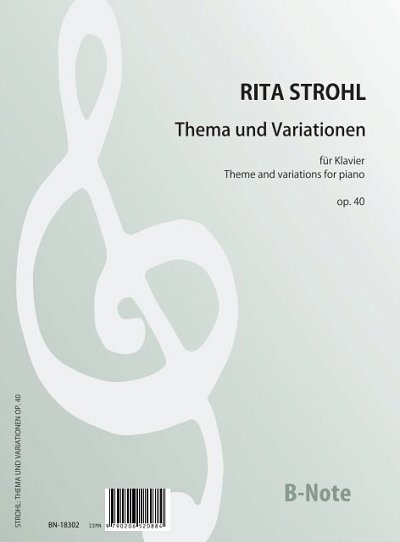R. Strohl: Thema und Variationen op. 40, Klav