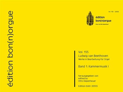 L. v. Beethoven: Werke in Bearbeitung für Orgel, Org (Part.)