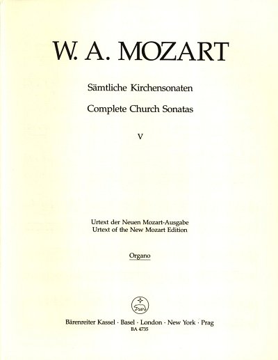 W.A. Mozart: Sämtliche Kirchensonaten, Heft 5 C-Dur KV , Org