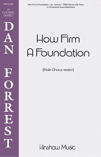How Firm a Foundation (Chpa)