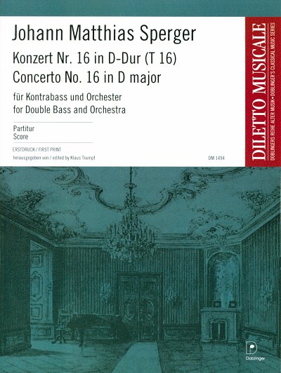 J.M. Sperger: Konzert Nr. 16 in D-Dur (T16) (Part.)