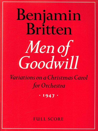 B. Britten: Men of Goodwill, SinfOrch (Part.)