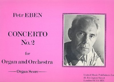 P. Eben: Concerto No. 2, OrgOrch (OrgA)