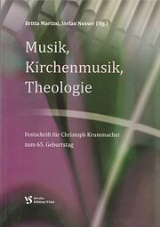 B. Martini: Musik, Kirchenmusik, Theologie (Bu)