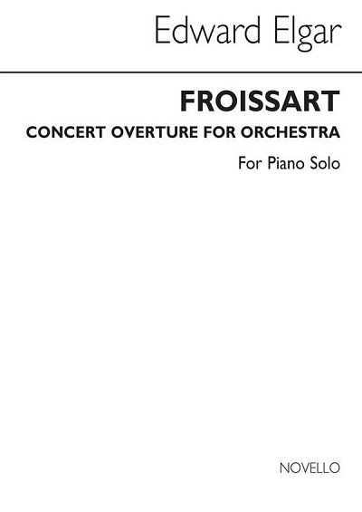 E. Elgar: Froissart (Piano), Klav