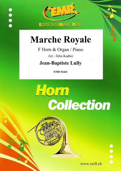 DL: J.-B. Lully: Marche Royale, HrnOrg/Klav