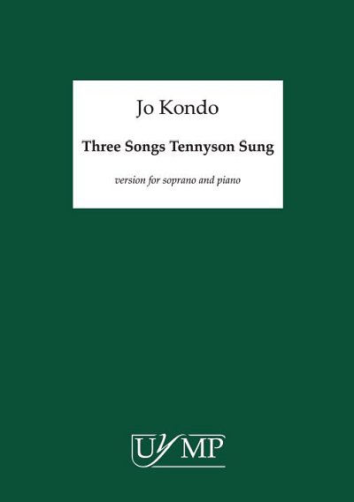 Three Songs Tennyson Sung (KA)