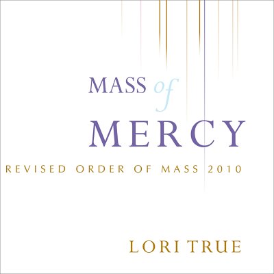 L. True: Mass of Mercy - CD