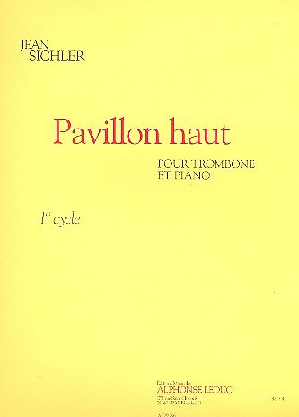 Pavillon haut (cycle 1) pour trombone et piano, Pos