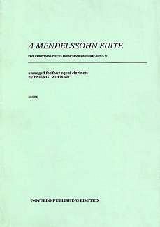 F. Mendelssohn Barth: Suite For Four Clarinets, Klar