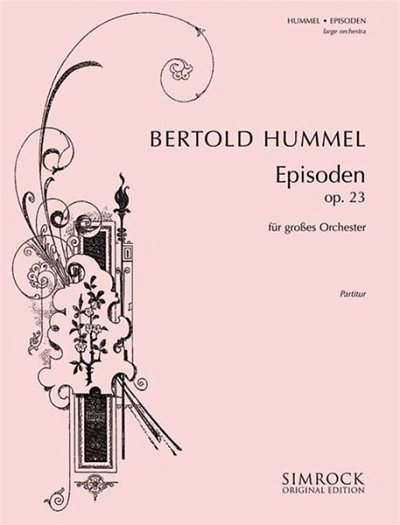 B. Hummel: Episoden op. 23b , Sinfo (Part.)
