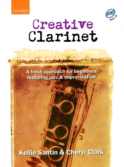 K. Santin: Creative Clarinet, Klar (+CD)