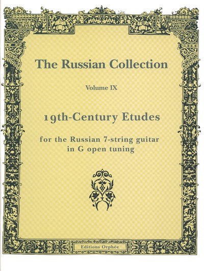 S. Rudnev: The Russian Collection 9 – 19th-Century Etudes