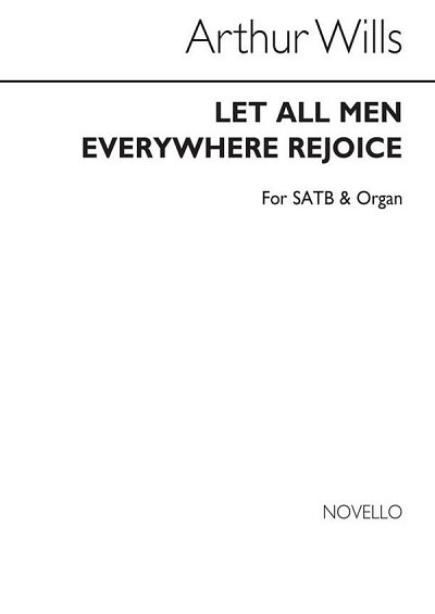 A. Wills: Let All Men Everywhere