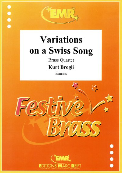 DL: K. Brogli: Variations on a Swiss Song, 4Blech