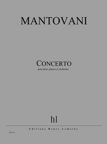 B. Mantovani: Concerto pour deux pianos