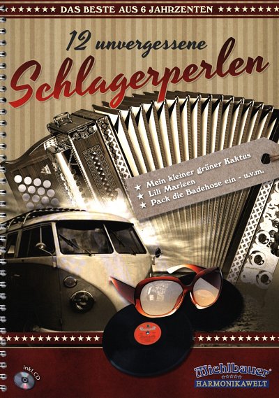 [.F. Bach: 12 unvergessene Schlagerperlen, SteirHH (+CD)