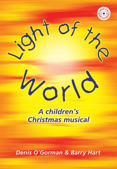 Light of the World - Musical, Ch (Bu)