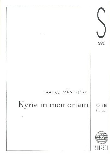 J. Mäntyjärvi: Kyrie In Memoriam, GchOrg (Chpa)
