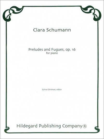 C. Schumann: 3 Preludes & Fugues, Klav (Part.)