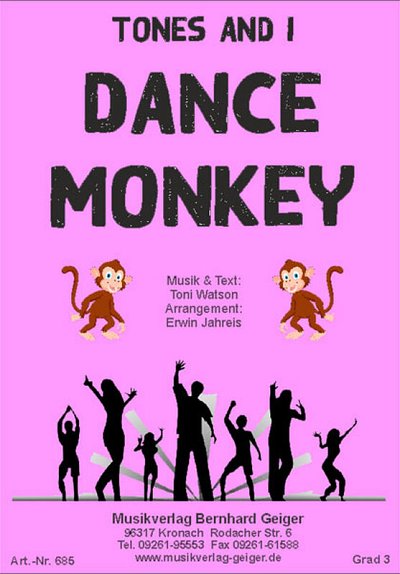 Tones and I: Dance Monkey, Ges/MelBigb (Dir+St)