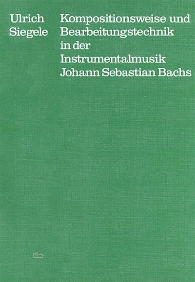 U. Siegele: Bachs theologischer Formbegriff und das Due (Bu)