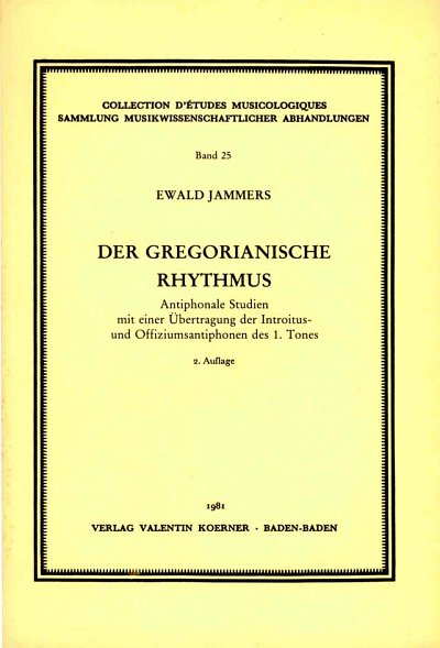 E. Jammers: Der gregorianische Rhythmus (Bu)