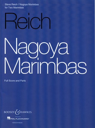 S. Reich: Nagoya Marimbas (2 Marimba), Mar