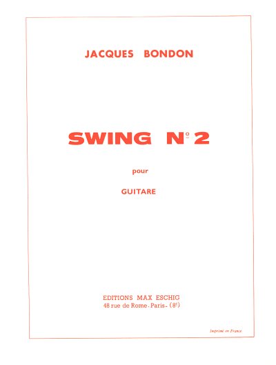 J. Bondon: Swing N 2 Guitare  (Part.)