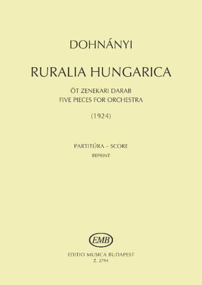 E. v. Dohnányi: Ruralia Hungarica op. 32b, Sinfo (Part.)