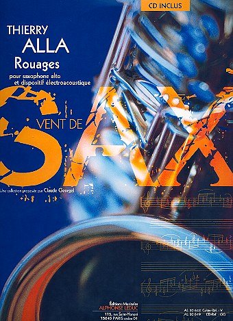 T. Alla: Alla Rouages, Asax (Bu+CD)