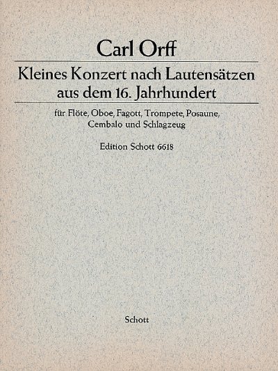 C. Orff: Kleines Konzert  (Pa+St)