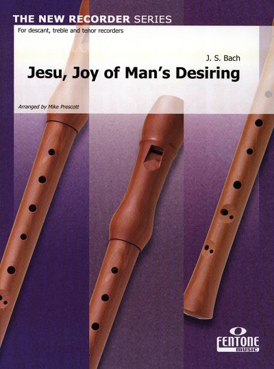J.S. Bach: Jesu, Joy Of Man's Desiring (Pa+St)