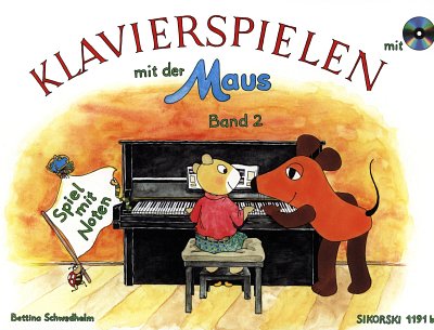 B. Schwedhelm: Klavierspielen mit der Maus 2, Klav (+CD)