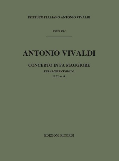 Concerto Per Archi E B.C.: In Fa Rv 141 (Part.)