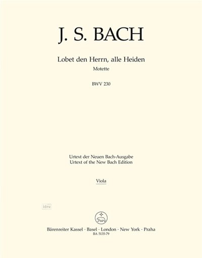 J.S. Bach: Lobet den Herrn, alle Heiden BWV , Gch4Kamo (Vla)