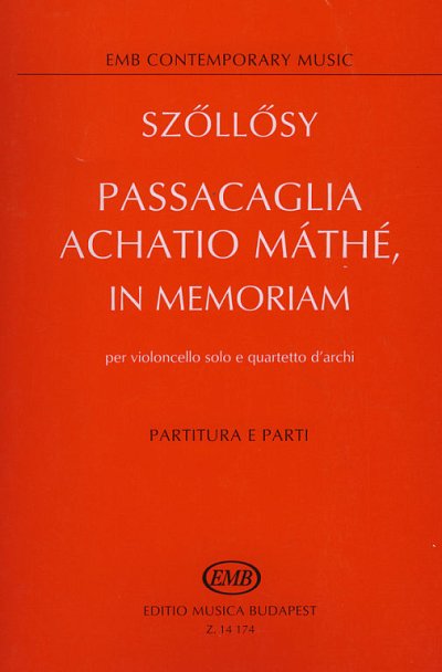 A. Szőllősy: Passacaglia Achatio Máthé