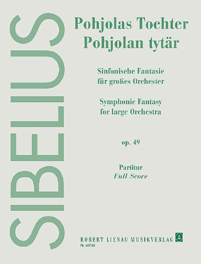 DL: J. Sibelius: Pohjolas Tochter, Sinfo (Part.)