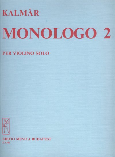 L. Kalmár: Monologo 2, Viol